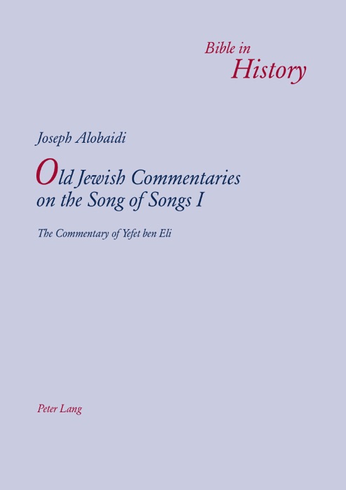 Old Jewish Commentaries On the Song of Songs I