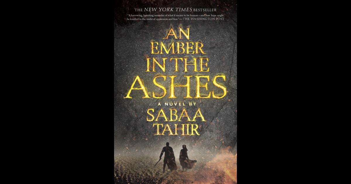 An Ember In The Ashes By Sabaa Tahir On Ibooks