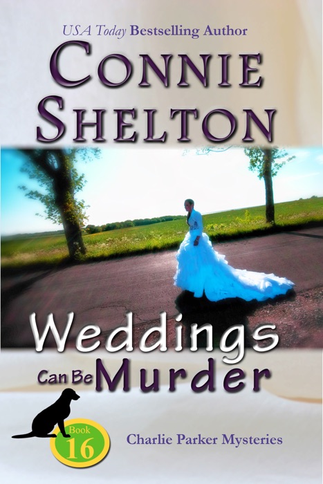 Weddings Can Be Murder: A Girl and Her Dog Cozy Mystery