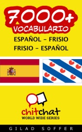 Couverture du livre de 7000+ español - frisio frisio - español vocabulario