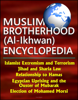 Muslim Brotherhood (Al-Ikhwan) Encyclopedia: Islamist Extremism and Terrorism, Jihad and Sharia Law, Relationship to Hamas, Egyptian Uprising and the Ouster of Mubarak, Election of Mohamed Morsi - Progressive Management