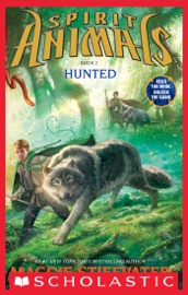 Spirit Animals Book 2: Hunted