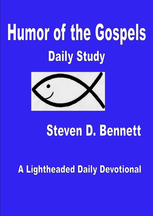 Humor of the Gospels Daily Study