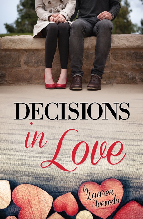 Decisions in Love