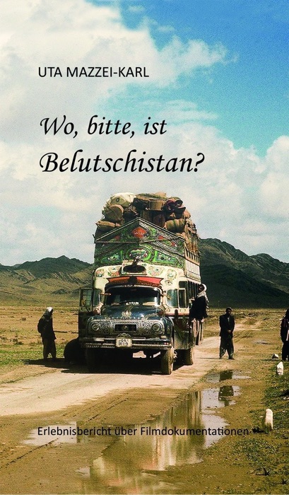 Wo, bitte, ist Belutschistan?