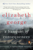 A Banquet of Consequences - Elizabeth George