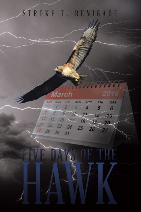 Five Days of the Hawk
