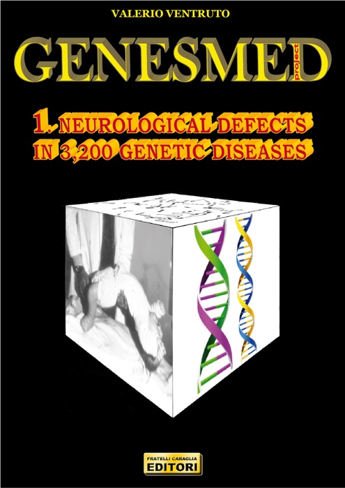 Genesmed 1. Neurological Defects in 3,200 Genetic Diseases