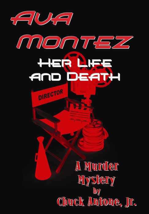 Ava Montez, Her Life and Death