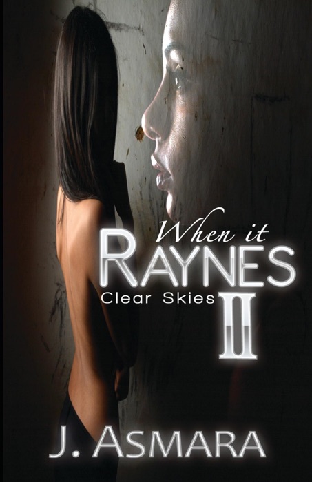 When It Raynes 2: Clear Skies