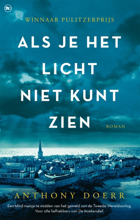 Als je het licht niet kunt zien - Anthony Doerr