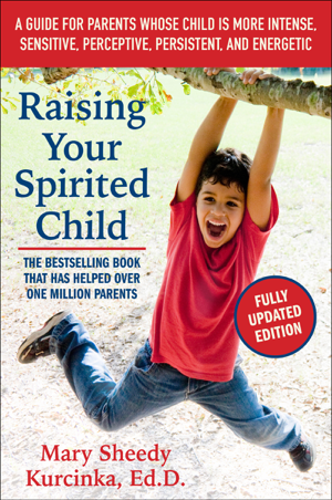 Read & Download Raising Your Spirited Child, Third Edition Book by Mary Sheedy Kurcinka Online