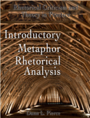 Introductory Metaphor Rhetorical Analysis - Dann L. Pierce