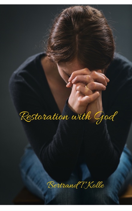 Restoration With God