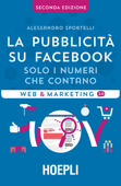 La pubblicità su Facebook - Alessandro Sportelli