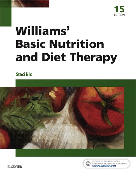 Williams' Basic Nutrition & Diet Therapy - E-Book