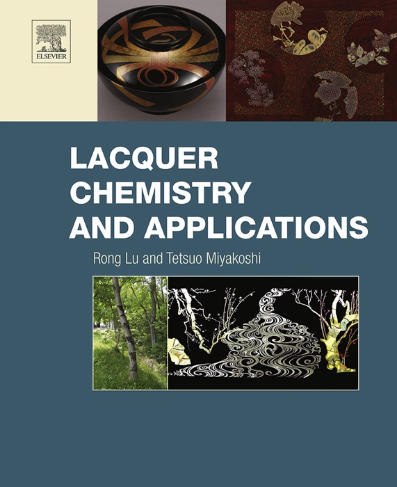 Lacquer Chemistry and Applications (Enhanced Edition)