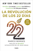La revolución de los 22 días - Marco Borges