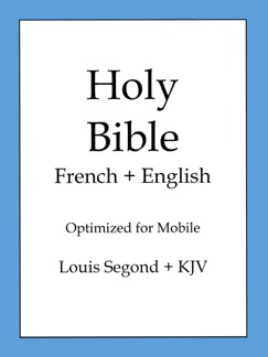 Holy Bible, English and French Edition - Bold Rain