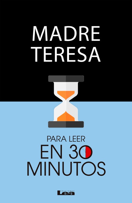 Madre teresa para leer en 30 minutos