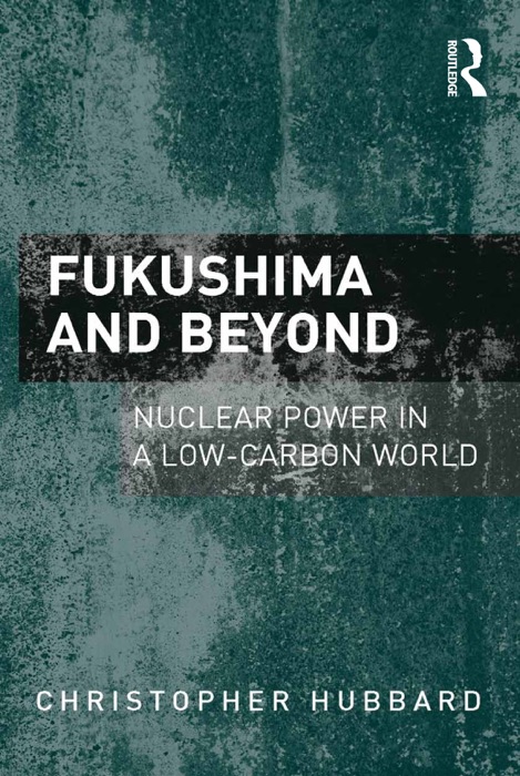 Fukushima and Beyond