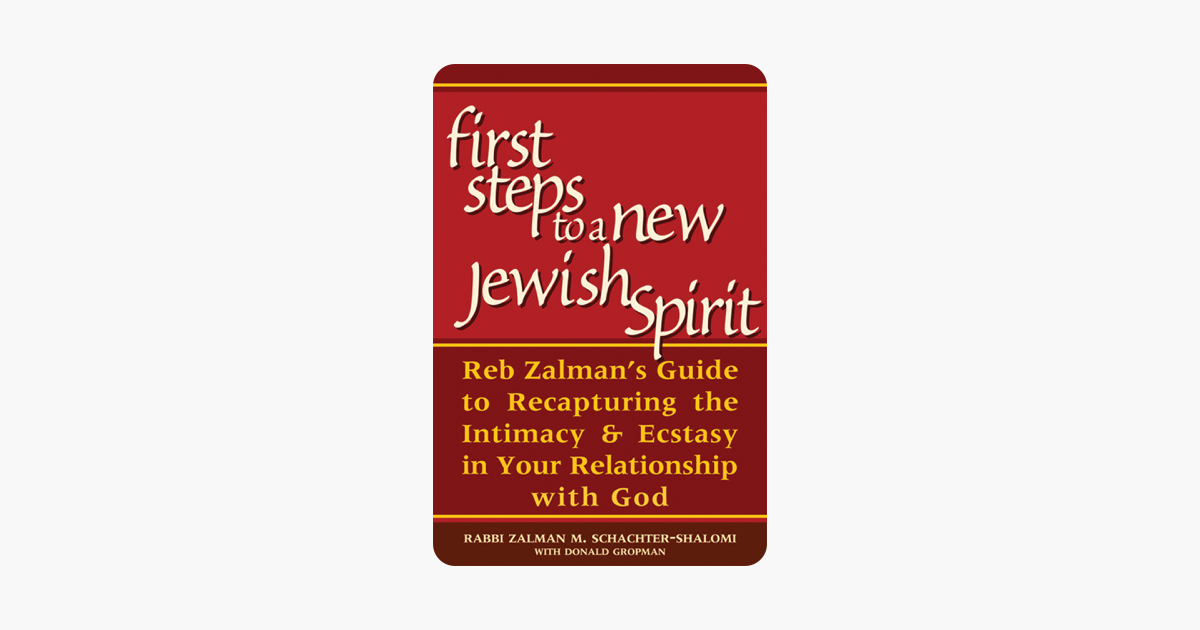 First Steps To A New Jewish Spirit - 