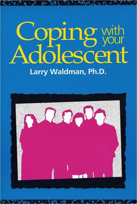 Coping with your Adolescent