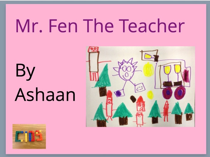 Mr. Fen the Teacher