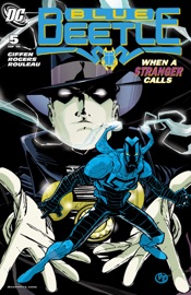 Blue Beetle (2006-) #5 - Keith Giffen, John Rogers & Duncan Rouleau by  Keith Giffen, John Rogers & Duncan Rouleau PDF Download