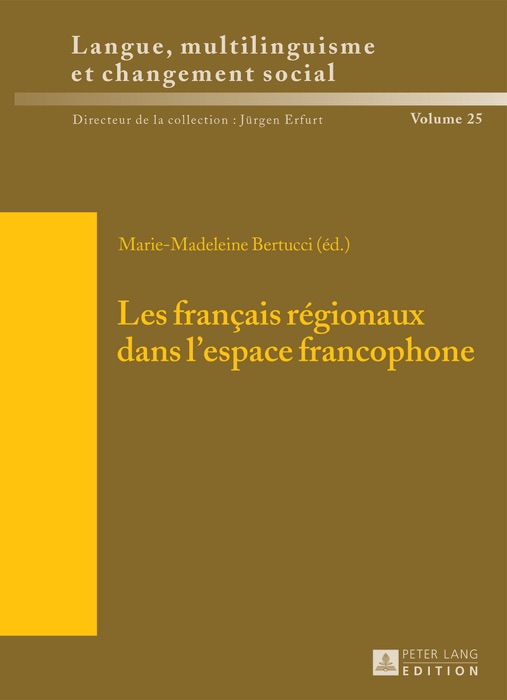 Les français régionaux dans l’espace francophone