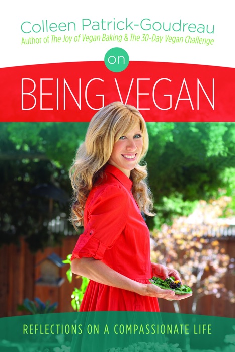 On Being Vegan: Reflections on a Compassionate Life