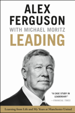 Leading - Alex Ferguson &amp; Michael Moritz Cover Art