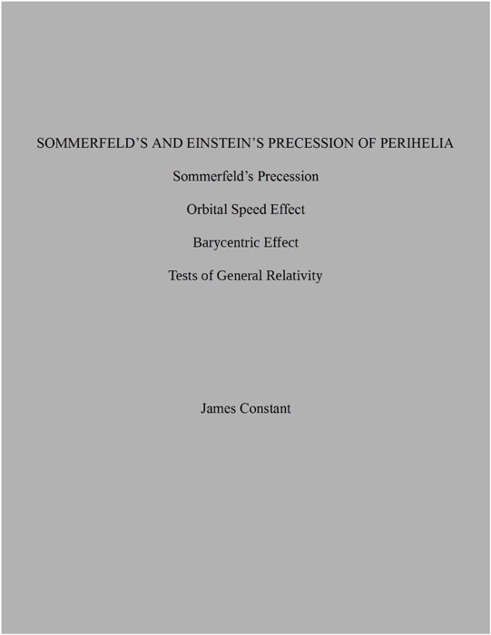 Sommerfeld's and Einstein's Precession of Perihelia