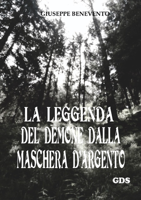 La leggenda del demone dalla maschera d'argento