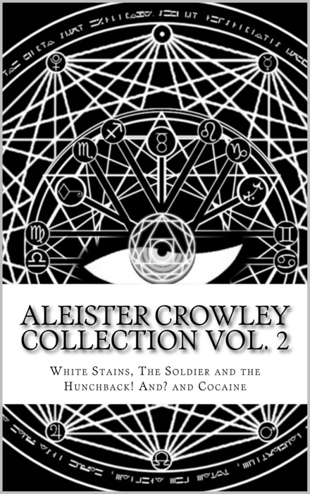 Aleister Crowley Collection Vol. 2