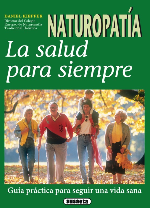NATUROPATIA LA SALUD PARA SIEMPRE