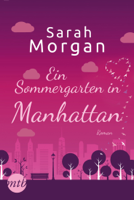 Sarah Morgan - Ein Sommergarten in Manhattan artwork