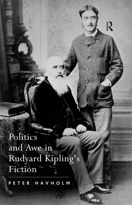 Politics and Awe in Rudyard Kipling's Fiction