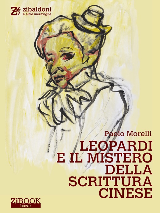 Leopardi e il mistero della scrittura cinese