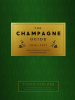 The Champagne Guide - Tyson Stelzer