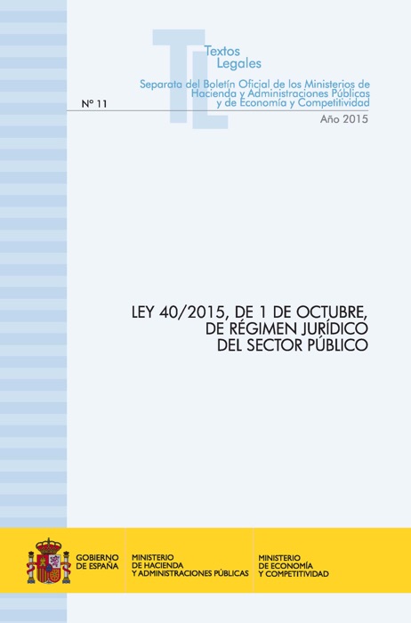Ley 40/2015, de 1 de Octubre, de régimen jurídico del sector público