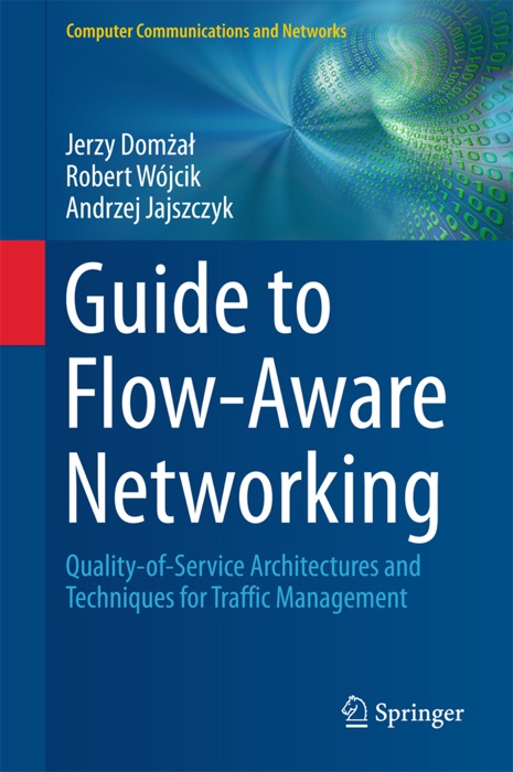 Guide to Flow-Aware Networking