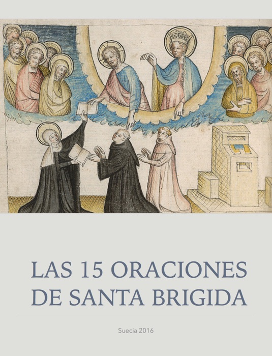 LAS 15 ORACIONES DE SANTA BRIGIDA