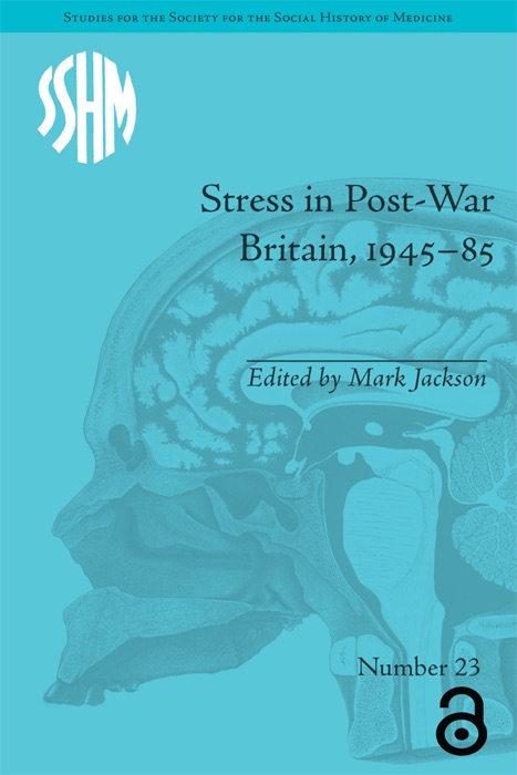 Stress in Post-War Britain