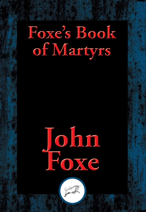 Foxe's Book of Martyrs