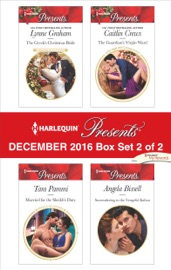 Harlequin Presents December 2016 - Box Set 2 of 2 - Lynne Graham, Tara Pammi, Caitlin Crews & Angela Bissell by  Lynne Graham, Tara Pammi, Caitlin Crews & Angela Bissell PDF Download