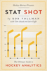 Rob Vollman, Tom Awad & Iain Fyffe - Hockey Abstract Presents... Stat Shot artwork