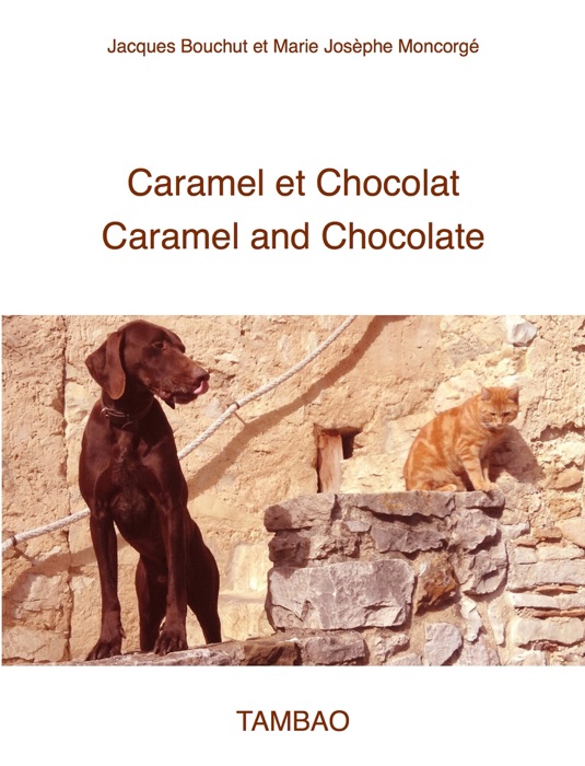 Caramel et Chocolat / Caramel and Chocolate