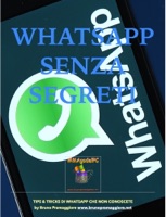 WHATSAPP SENZA SEGRETI