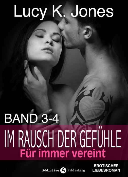 Im Rausch der Gefühle - Für immer vereint, 3-4